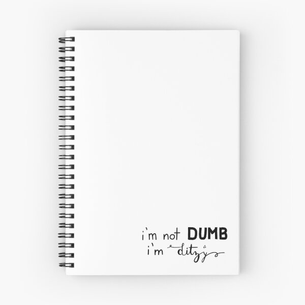 Item preview, Ditzy, not Dumb designed and sold by aschupbach.