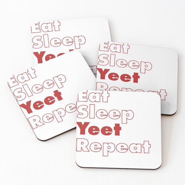 Item preview, Eat Sleep Yeet Repeat designed and sold by ind3finite.