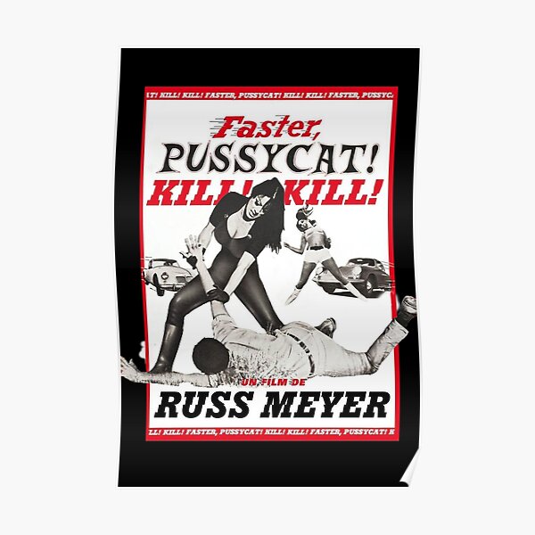 Faster Pussycat! Kill! Kill! Poster