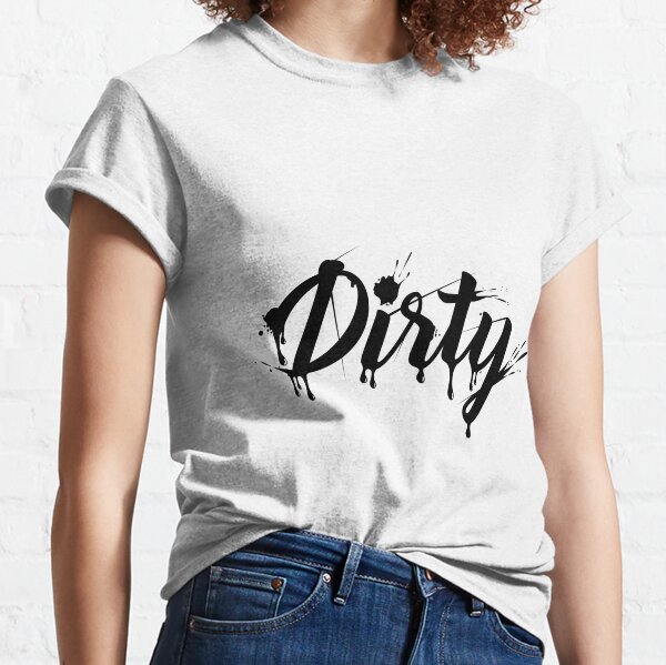 Dirty Stain T-Shirts | Redbubble