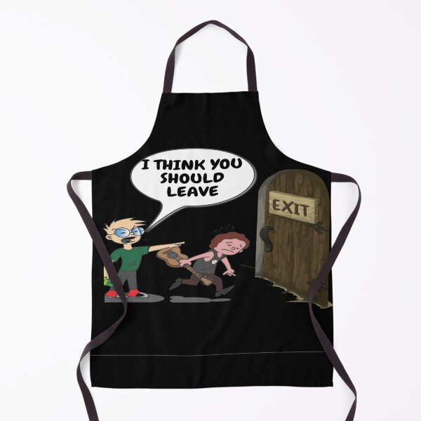Item preview,   I THINK YOU SHOULD LEAVE designed and sold by merchfun2.