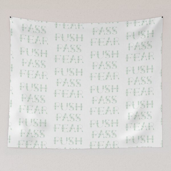 Item preview, Push Pass Fear designed and sold by LiveAndGlow.
