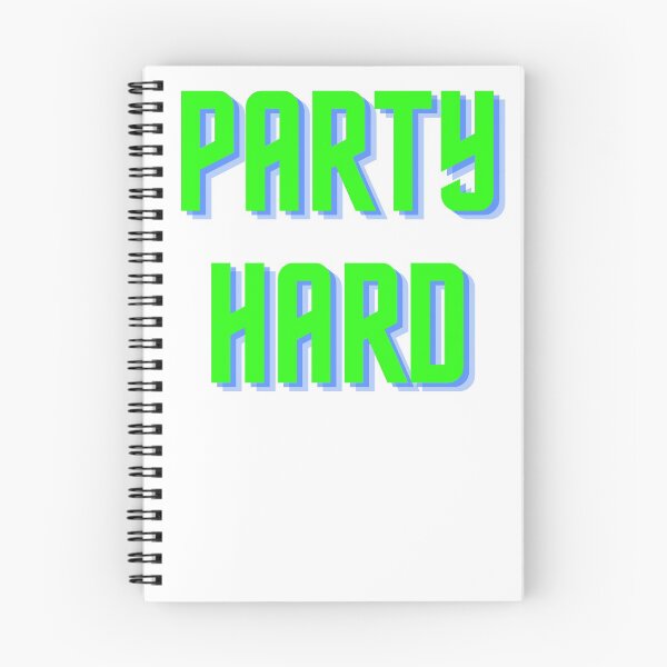 Item preview, Party hard  designed and sold by Reallife14.