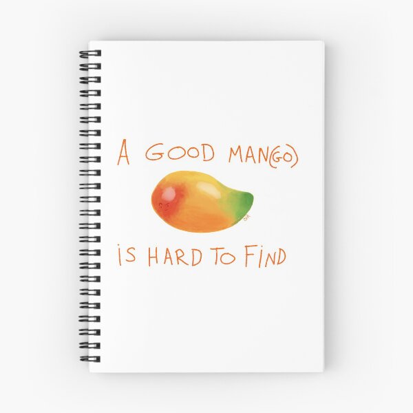 Item preview, A Good Man(go) Is Hard to Find designed and sold by Olivia V. Ambrogio.