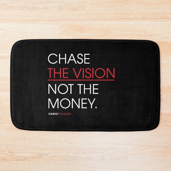 Item preview, Chase the Vision not the Money, Startup Quote, Startup Motivation, Business Quotes, Business Motivation, Entrepreneur Motivation, Business, Entrepreneurs, Money,  designed and sold by rigisdesign.