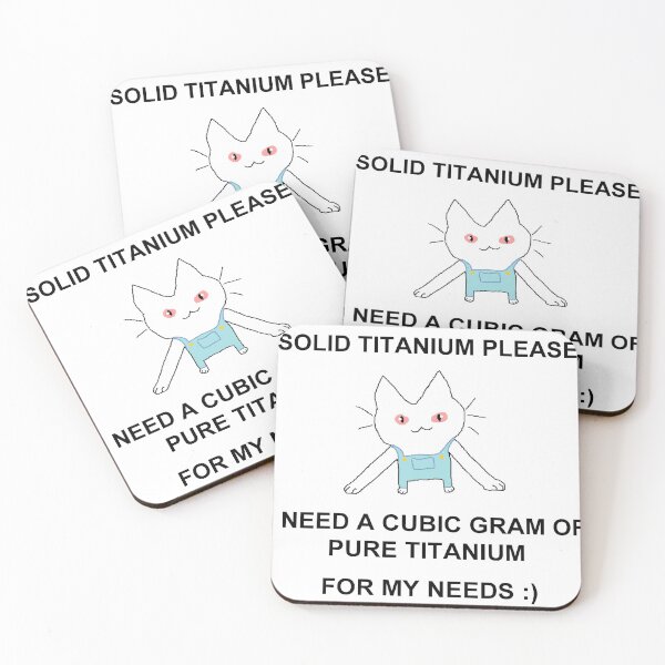 solid titanium please Coasters (Set of 4)