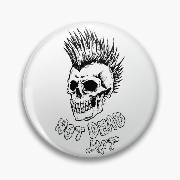 Item preview, Not Dead Yet designed and sold by Hellcowboy.