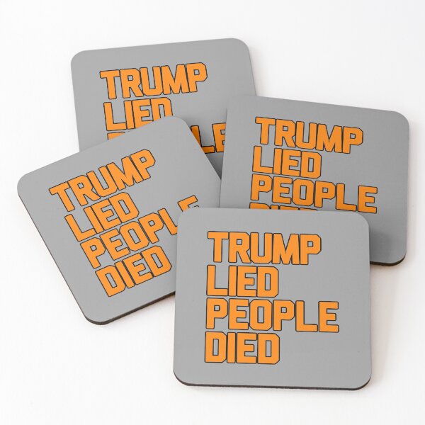 Item preview, Trump lied people died- liar in chief  designed and sold by Feline Rockstars.
