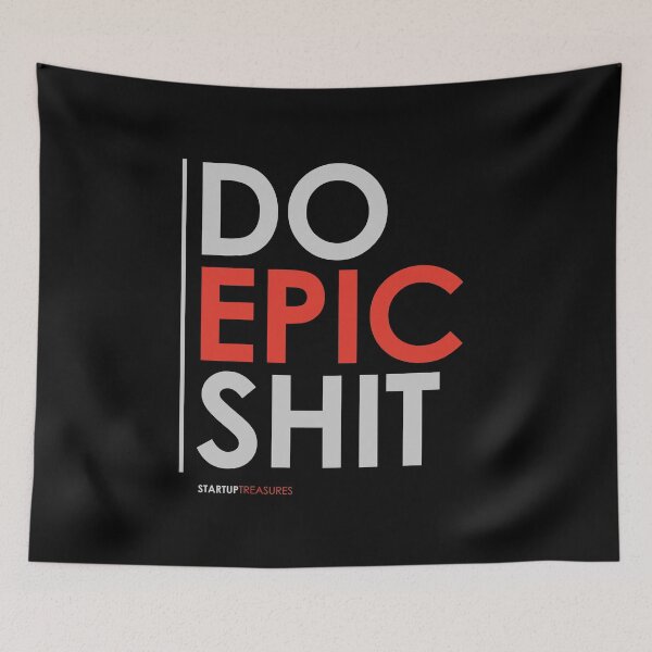 Item preview, Do Epic Shit, Startup Quote, Startup Motivation, Business Quotes, Business Motivation, Entrepreneur Motivation, Business, Entrepreneurs, Money,  designed and sold by rigisdesign.
