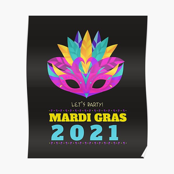 Mardi Gras 2021 Let's Party Poster