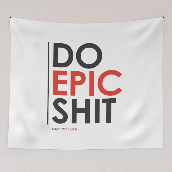 Item preview, Do Epic Shit, Startup Quote, Startup Motivation, Business Quotes, Business Motivation, Entrepreneur Motivation, Business, Entrepreneurs, Money,  designed and sold by rigisdesign.