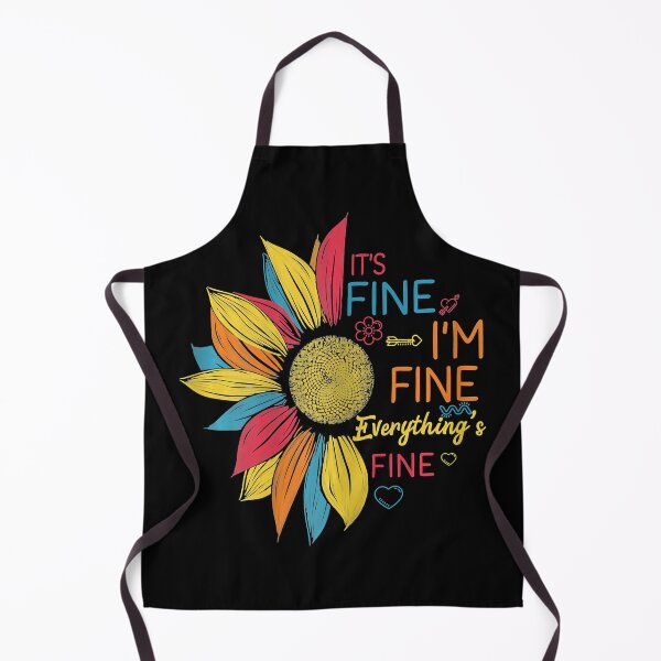 Item preview, Sunflower Colorful It's Fine I'm Fine Everything's Fine designed and sold by PatelLayla.