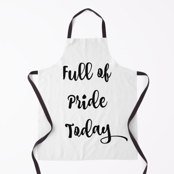 Item preview, "Full of Pride Today" Phrase designed and sold by kristimb.