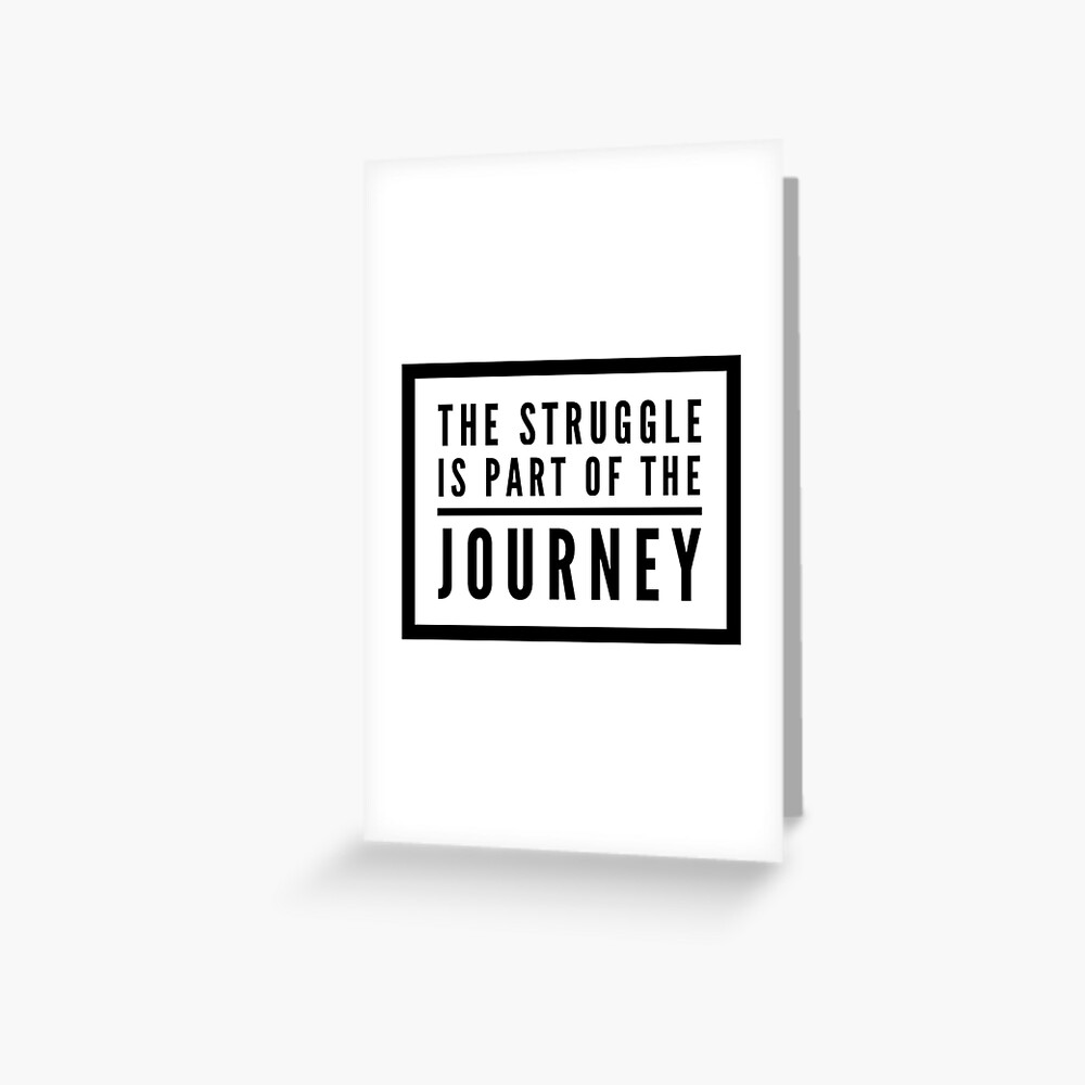 bariatric surgery the struggle is part of the journey" greeting card by myuzique redbubble bariatric surgery the struggle