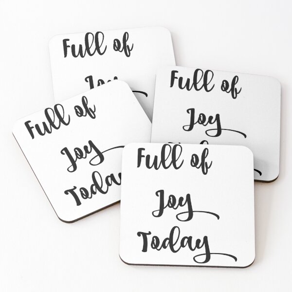Item preview, 'Full of Joy Today' Phrase designed and sold by kristimb.