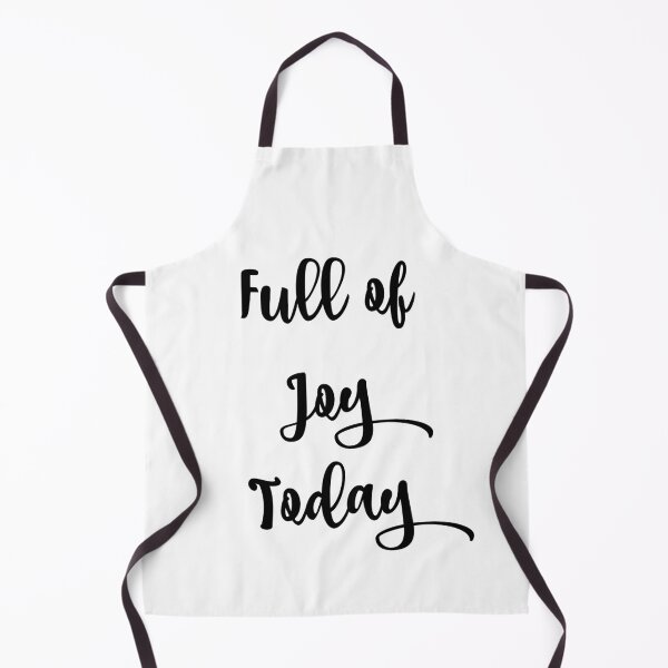 Item preview, 'Full of Joy Today' Phrase designed and sold by kristimb.