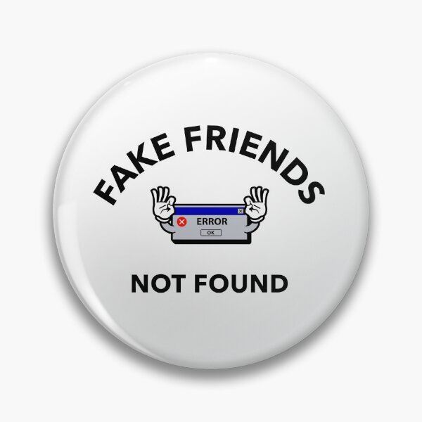 Item preview, No more fake friends designed and sold by joshua pierre.