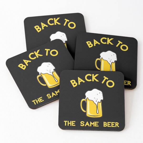 Item preview, Back To The Same Beer designed and sold by somebasic.