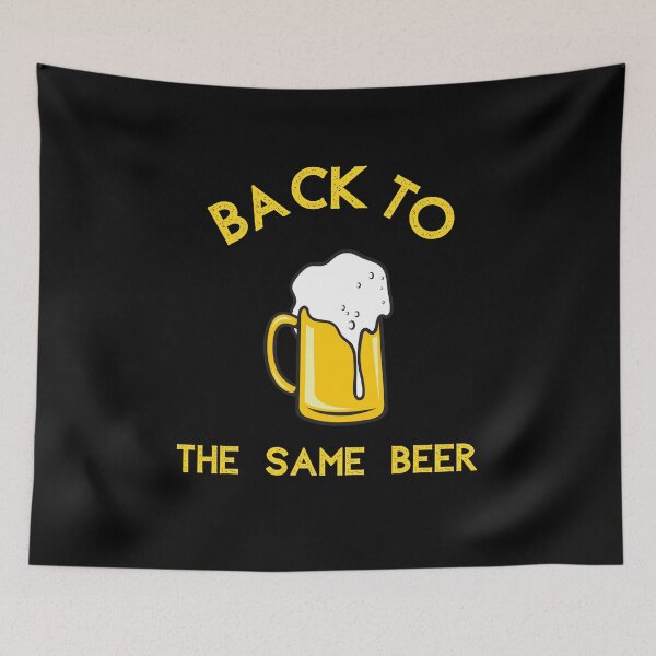 Item preview, Back To The Same Beer designed and sold by somebasic.