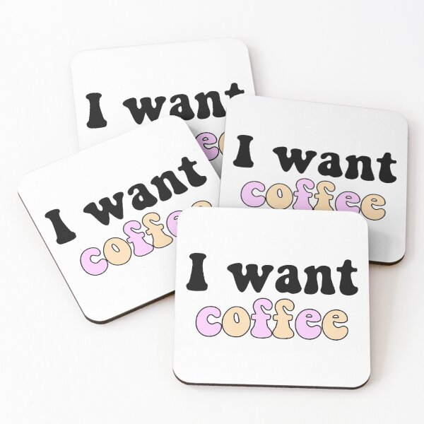 Item preview, I want coffee designed and sold by kc0599.