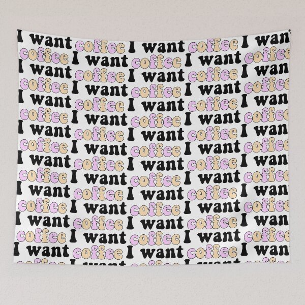 Item preview, I want coffee designed and sold by kc0599.