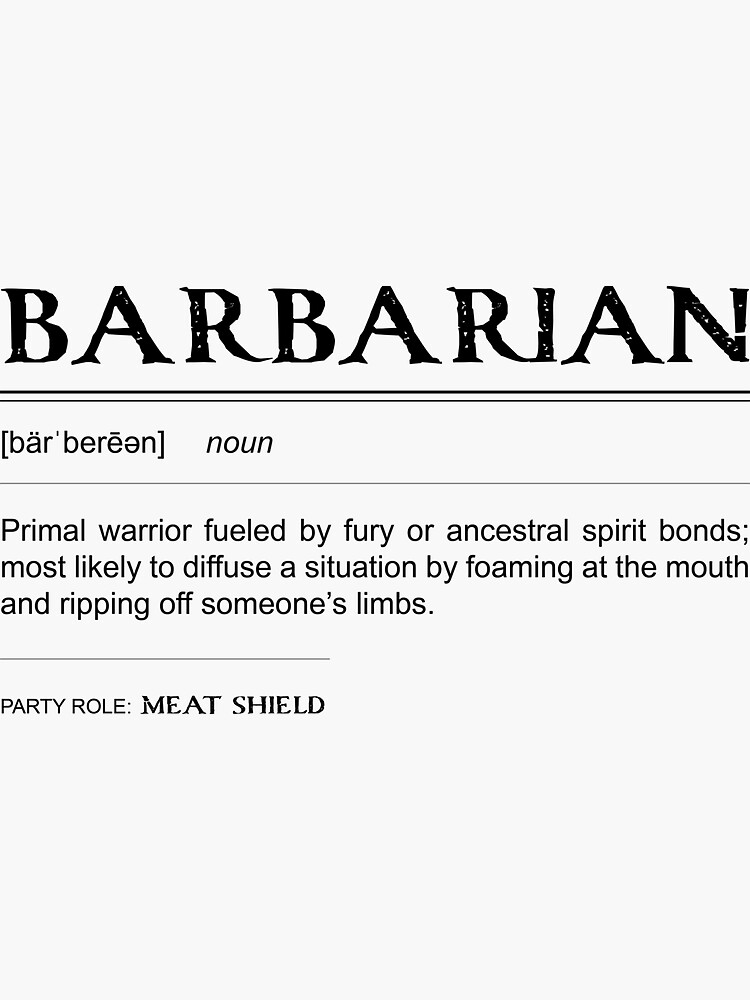 "Barbarian Definition" Sticker by HaPenny Redbubble