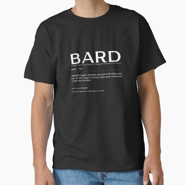 Bard Definition Classic T-Shirt