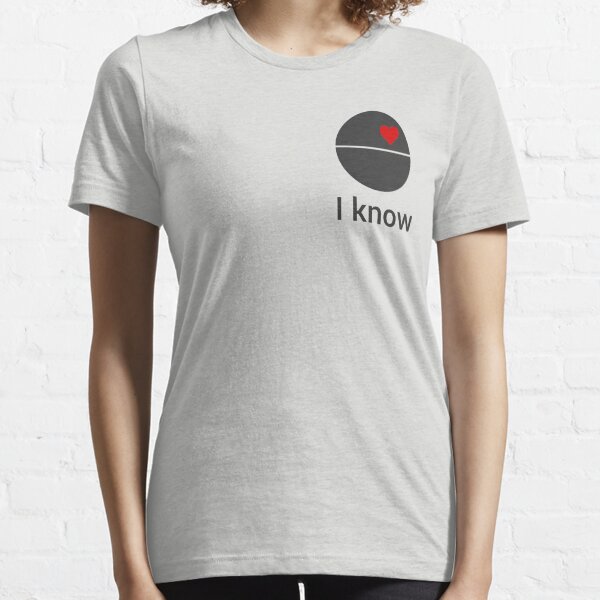I know (death star) Essential T-Shirt