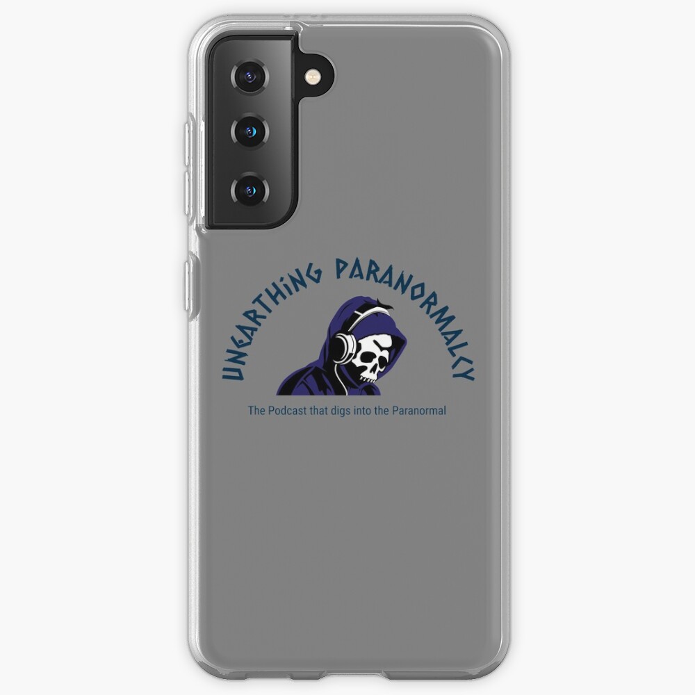 Podcast Merchandise for Unearthing Paranormalcy Samsung Galaxy Phone Case