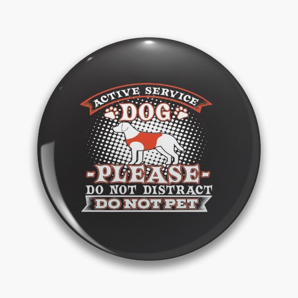 Item preview, Please don't pet the service dog designed and sold by spicygarb.