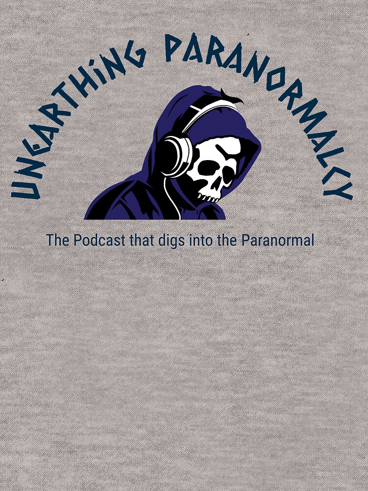 Podcast Merchandise for Unearthing Paranormalcy by unpnormalcy