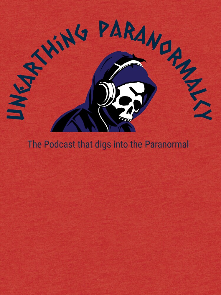 Podcast Merchandise for Unearthing Paranormalcy by unpnormalcy