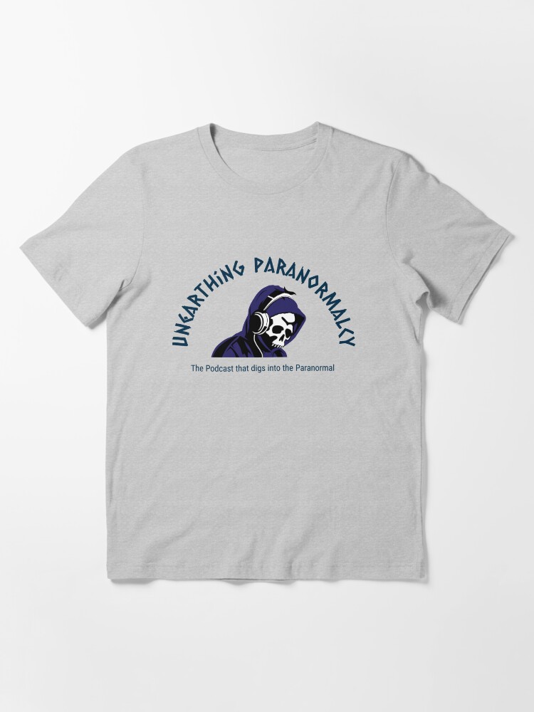 Alternate view of Podcast Merchandise for Unearthing Paranormalcy Essential T-Shirt