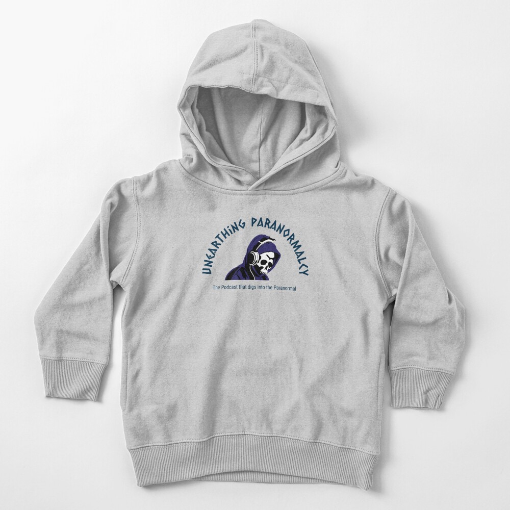 Podcast Merchandise for Unearthing Paranormalcy Toddler Pullover Hoodie