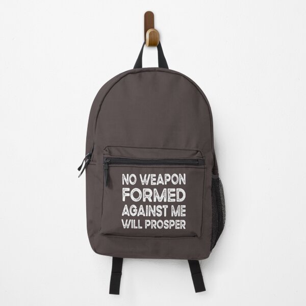 Item preview, No Weapon Formed Against Me Will Prosper designed and sold by AscendMerch.