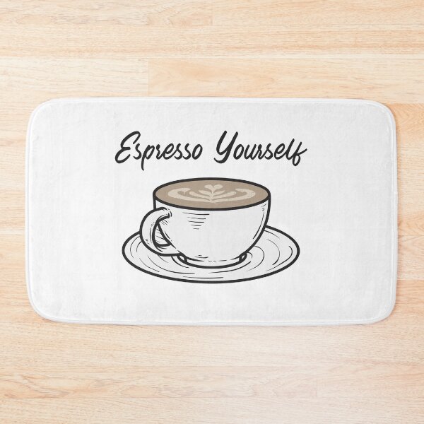 Item preview, Espresso Yourself designed and sold by Tatsed.