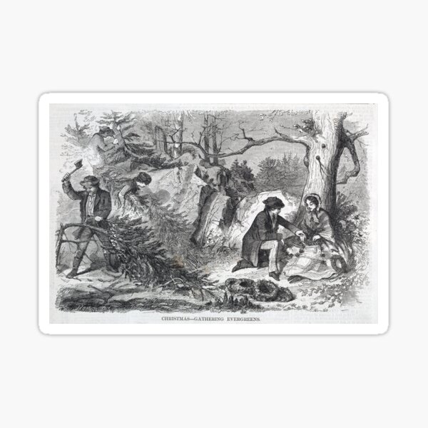 "Gathering Evergreens" Vintage Christmas Print by Winslow Homer (1858) Sticker