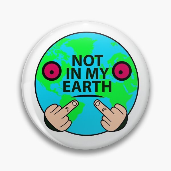 Item preview, Not on my earth, anti pollution illustration for the planet designed and sold by Stéphane  Thirion.