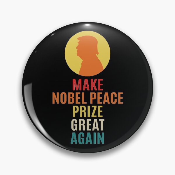 Item preview, Make Peace Prize Great Again -  Trump designed and sold by AmpersandCuster.