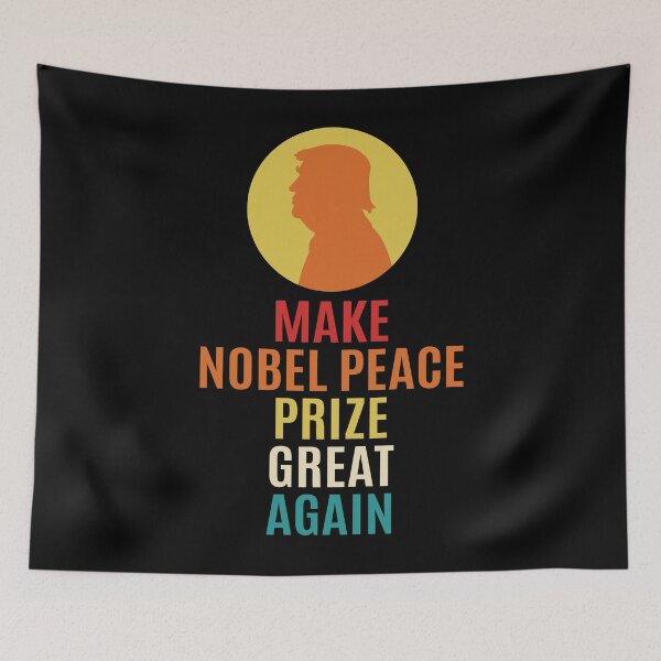 Item preview, Make Peace Prize Great Again -  Trump designed and sold by AmpersandCuster.