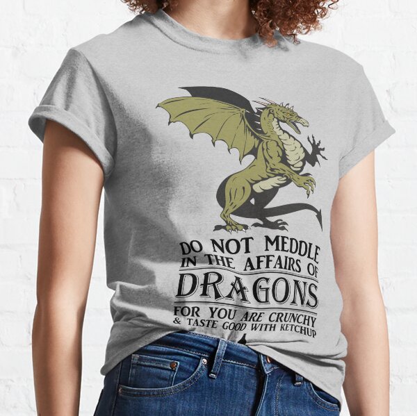 2 Many Dragon Meddlers Classic T-Shirt