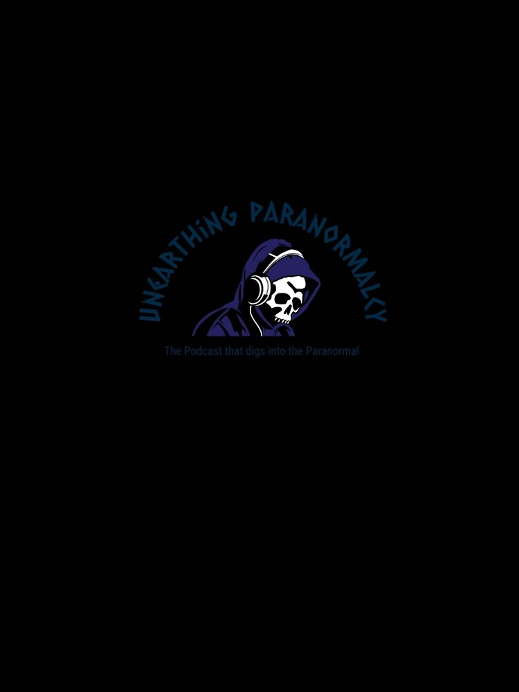 Podcast Merchandise for Unearthing Paranormalcy by unpnormalcy