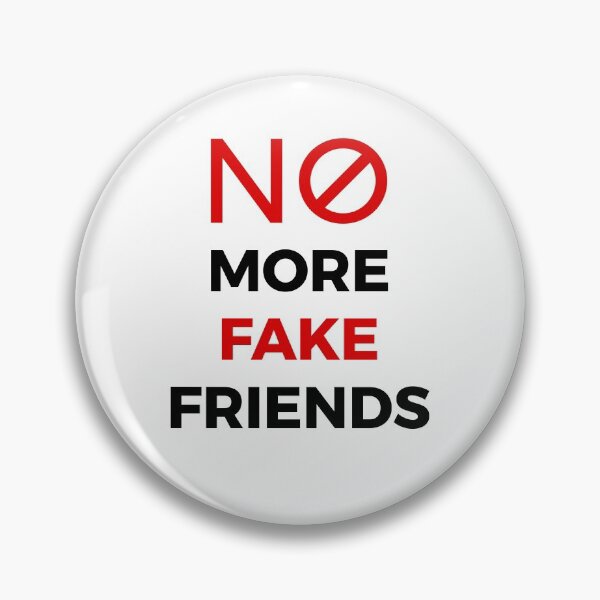 Item preview, No More Fake Friends (Best Friends Forever!) designed and sold by ClickForMore.