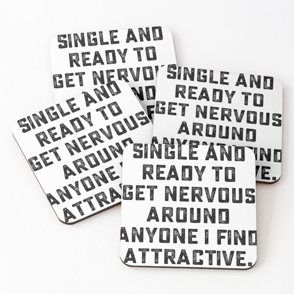 Item preview, single and ready to get nervous around anyone i find attractive designed and sold by hasanmasud.