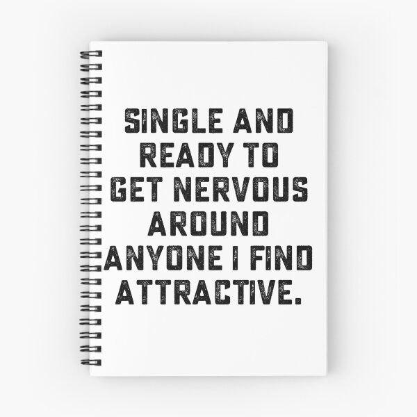 Item preview, single and ready to get nervous around anyone i find attractive designed and sold by hasanmasud.