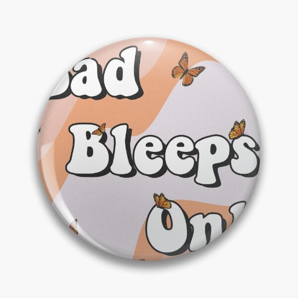 Item preview, Bad Bleeps Only designed and sold by GlowinUp Shop.