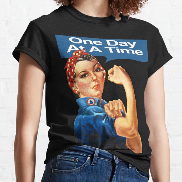 One Day At A Time AA NA Sober Sunrise Rosie The Riveter Classic T-Shirt