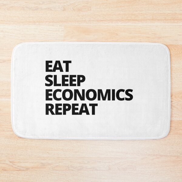 Item preview, Eat sleep economics repeat  designed and sold by hillarymoore06.