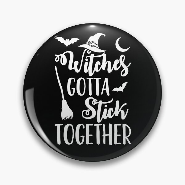 Item preview, Halloween Witches Gotta Stick Together designed and sold by EstelleStar.