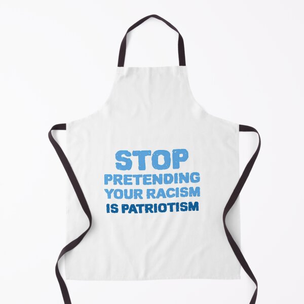Item preview, Stop Pretending Your Racism Is Patriotism designed and sold by Skaters.